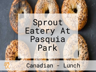 Sprout Eatery At Pasquia Park