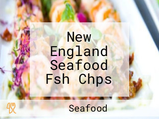 New England Seafood Fsh Chps