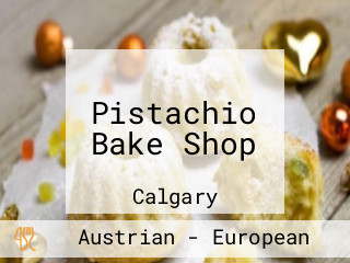Pistachio Bake Shop