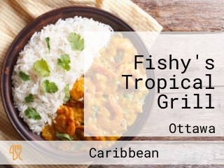 Fishy's Tropical Grill