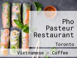 Pho Pasteur Restaurant