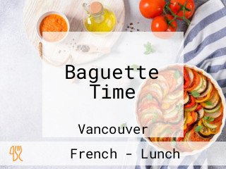 Baguette Time