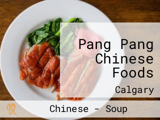 Pang Pang Chinese Foods