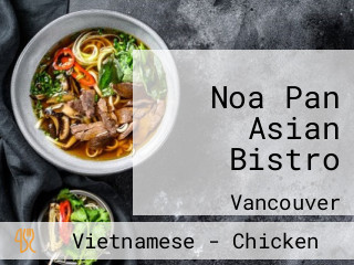 Noa Pan Asian Bistro