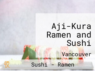 Aji-Kura Ramen and Sushi
