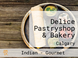 Delice Pastryshop & Bakery
