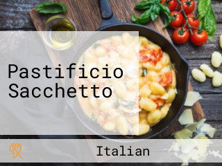 Pastificio Sacchetto