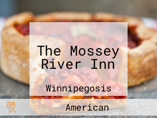 The Mossey River Inn