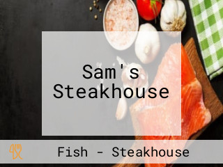 Sam's Steakhouse