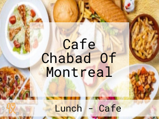 Cafe Chabad Of Montreal