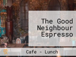 The Good Neighbour Espresso