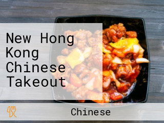 New Hong Kong Chinese Takeout