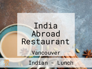 India Abroad Restaurant