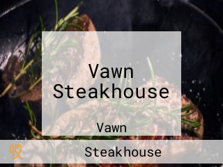 Vawn Steakhouse