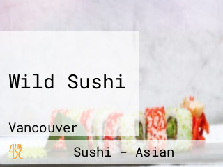 Wild Sushi