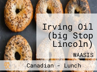 Irving Oil (big Stop Lincoln)