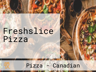 Freshslice Pizza