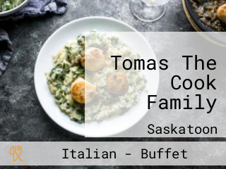 Tomas The Cook Family