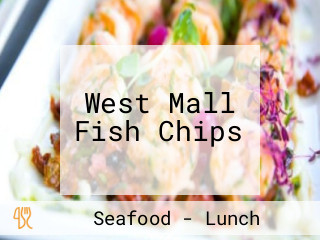 West Mall Fish Chips