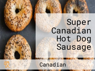 Super Canadian Hot Dog Sausage