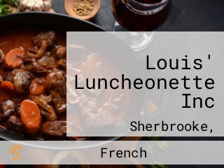 Louis' Luncheonette Inc