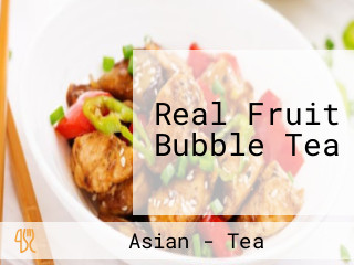 Real Fruit Bubble Tea
