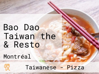 Bao Dao Taiwan the & Resto