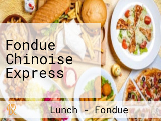 Fondue Chinoise Express