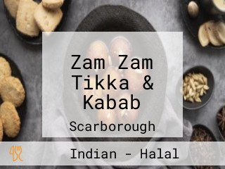 Zam Zam Tikka & Kabab