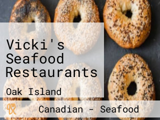 Vicki's Seafood Restaurants