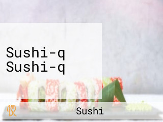 Sushi-q Sushi-q