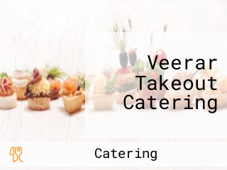 Veerar Takeout Catering