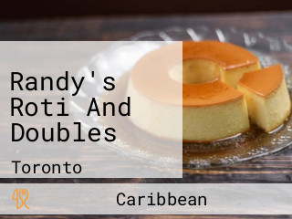 Randy's Roti And Doubles