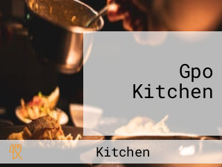Gpo Kitchen