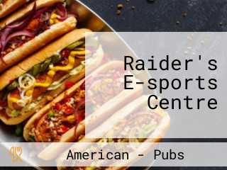 Raider's E-sports Centre