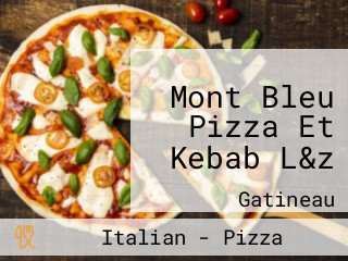 Mont Bleu Pizza Et Kebab L&z