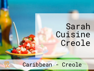 Sarah Cuisine Creole