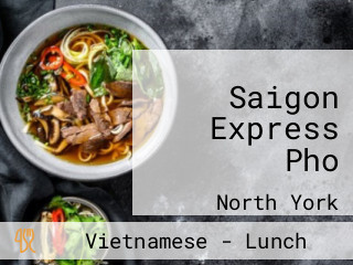 Saigon Express Pho