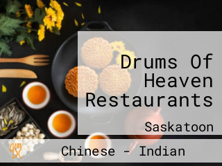 Drums Of Heaven Restaurants