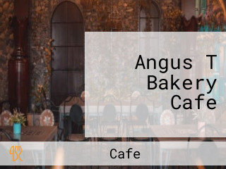 Angus T Bakery Cafe
