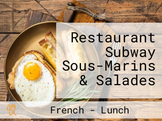 Restaurant Subway Sous-Marins & Salades