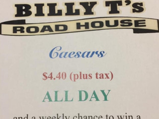 Billy T's Road House