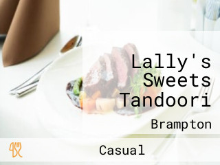 Lally's Sweets Tandoori