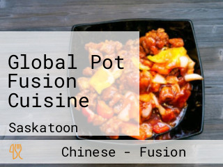 Global Pot Fusion Cuisine