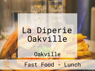 La Diperie Oakville