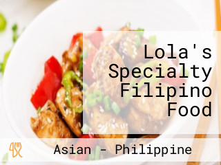 Lola's Specialty Filipino Food