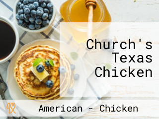 Church's Texas Chicken