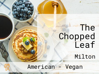 The Chopped Leaf