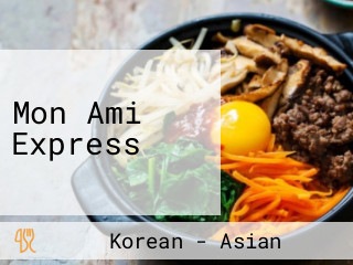 Mon Ami Express