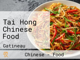 Tai Hong Chinese Food